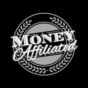 MONEY AFFILIATED