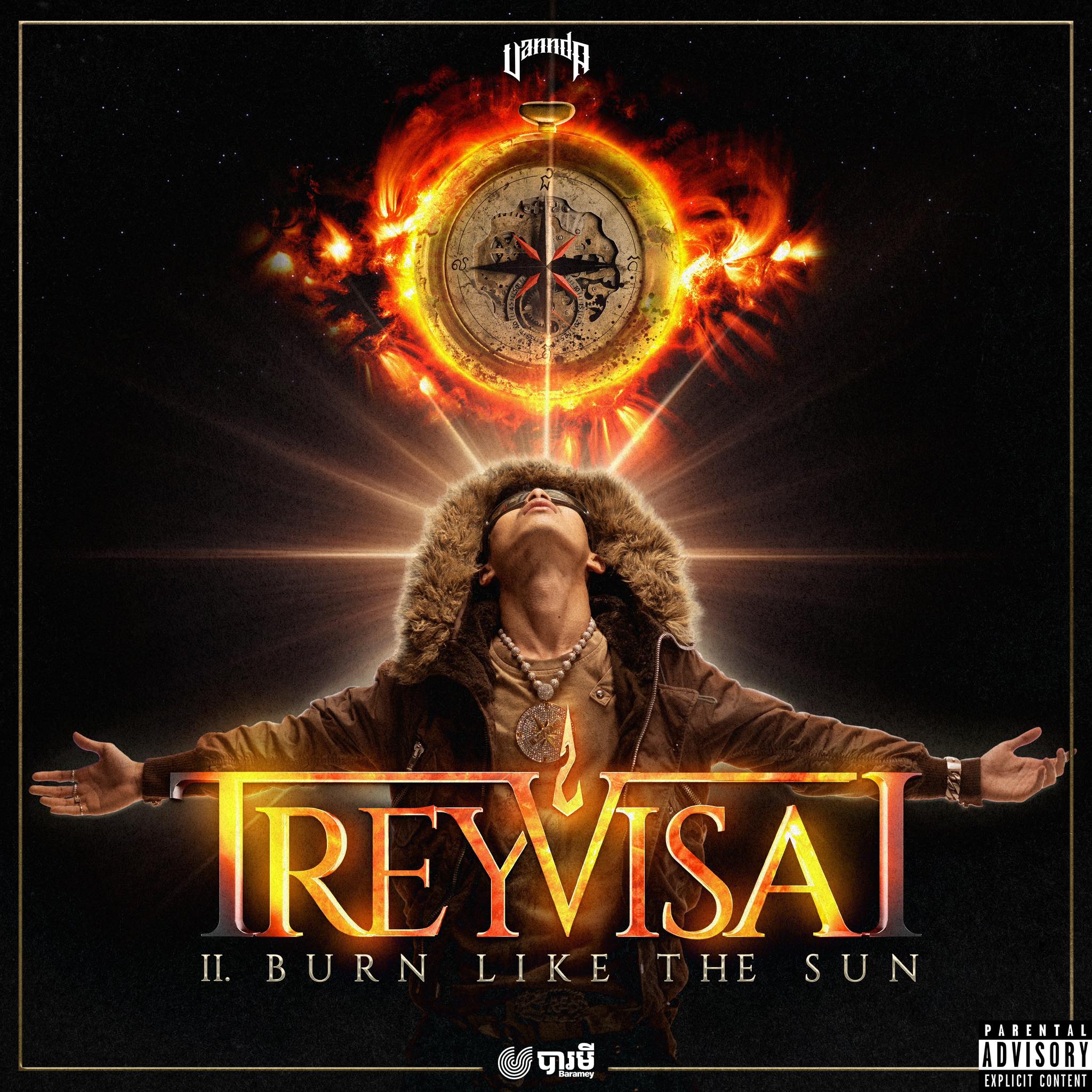 TREYVISAI II: BURN LIKE THE SUN