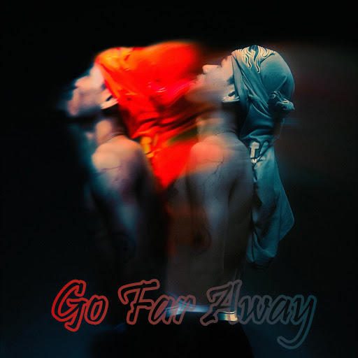 Go Far Away