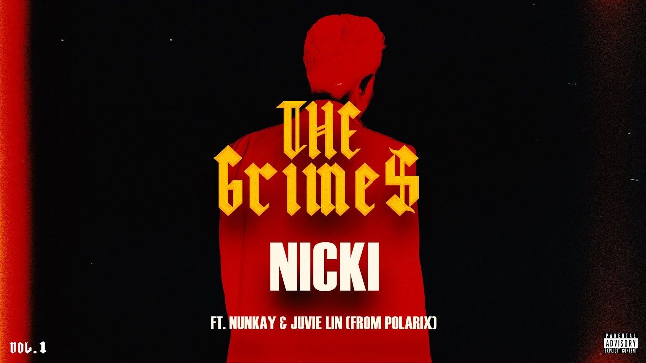 Nicki feat NunKay Juvie Lin
