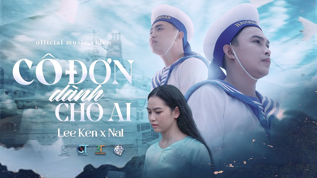 CÔ ĐƠN DÀNH CHO AI | LEE KEN x NAL
